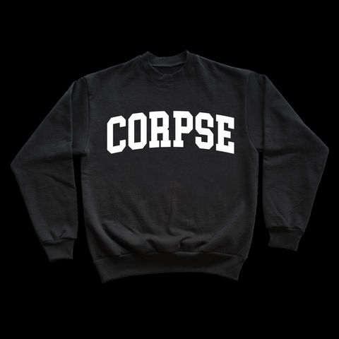 CORPSE Crewneck