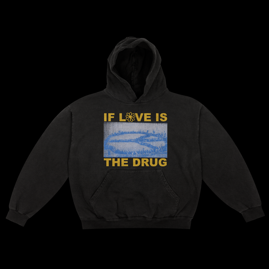 Love is the Drug Hoodie